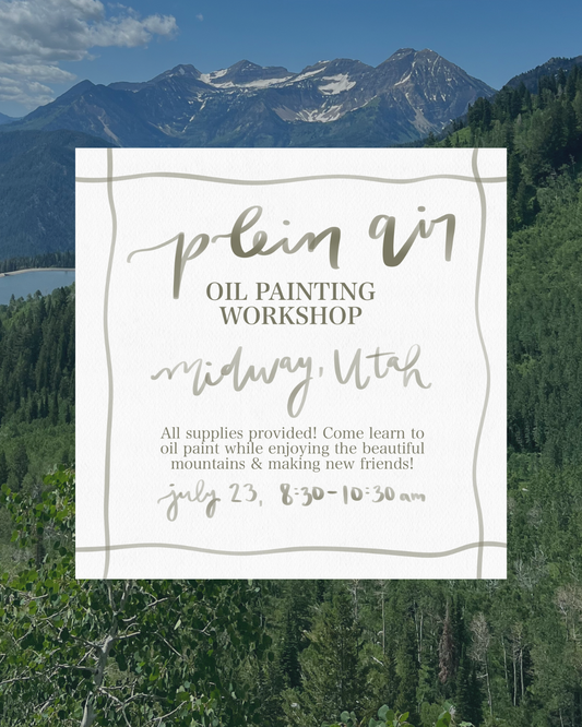 Plein Air Oil Painting Workshop (July 23rd in Midway, Utah)